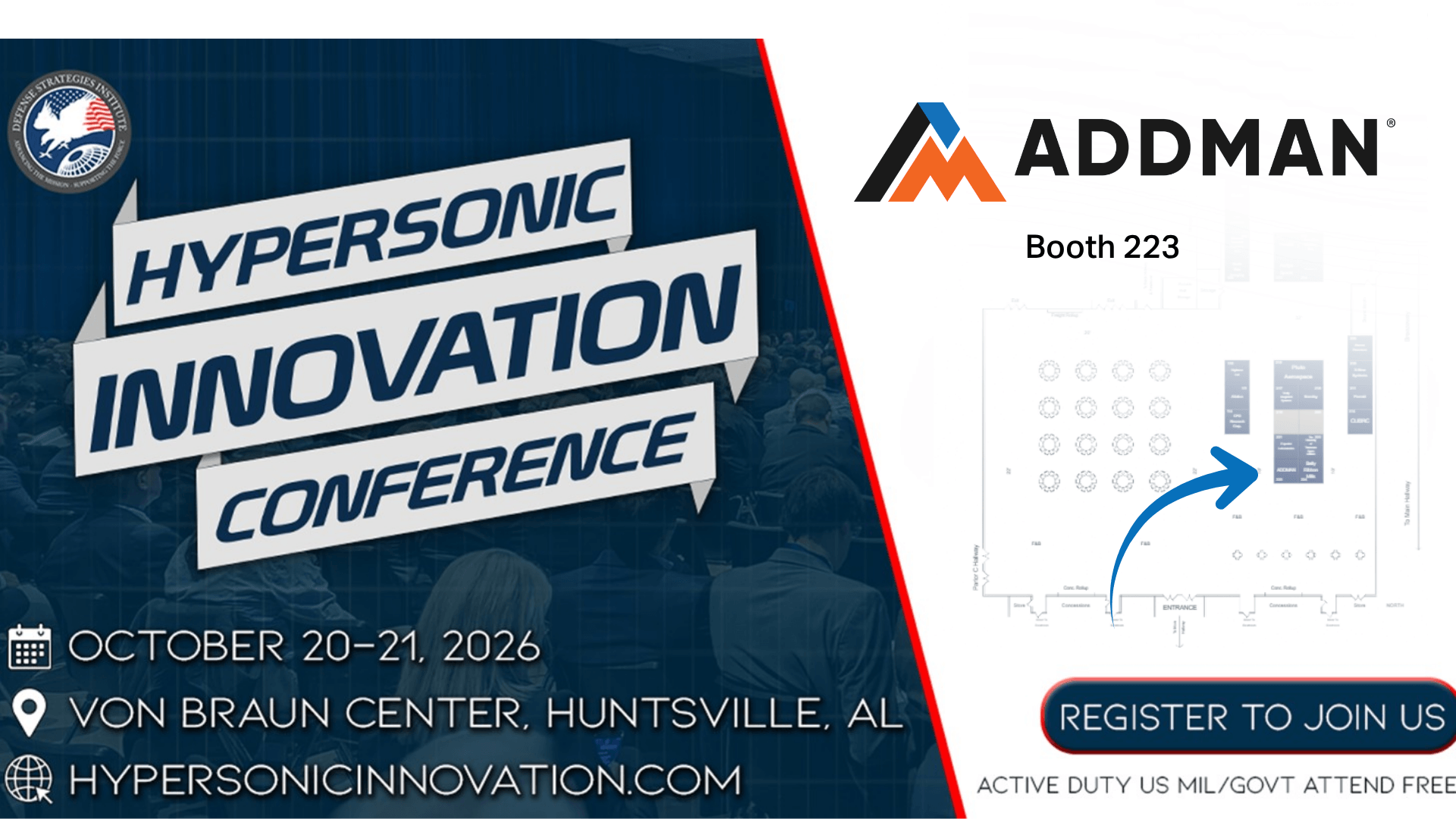 ADDMAN at the 2026 Hypersonic Innovation Conference, October 20–21 at the Von Braun Center in Huntsville, Alabama, Booth 223.